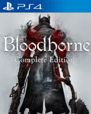 BLOODBORNE COMPLETE EDITION PS4